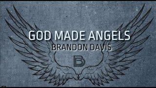 Brandon Davis - God Made Angels (Lyric Video)