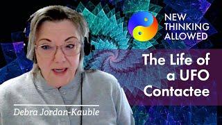 The Life of a UFO Contactee with Debra Jordan Kauble