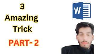 Top 3 Trick in Ms word|3 SHORT TRICK|TIME SAVING SHORTCUT|