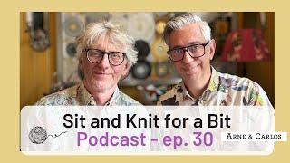  "Knit, Laugh, Repeat: Folk Costume Fails and Vacation Tales with Arne & Carlos - podcast