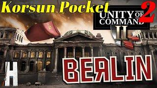 The Korsun Pocket | Unity of Command II: Berlin | Part 2