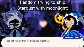 If you ship stardust Cookie with moonlight Cookie you need to see this video 