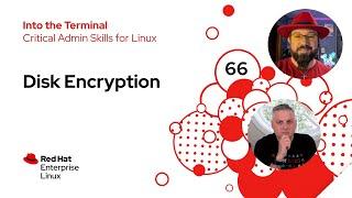 Security: Disk Encryption | Into the Terminal 66