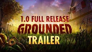 Grounded Official 1.0 Full Release Trailer