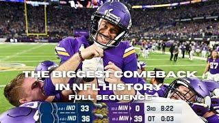 The Biggest Comeback in NFL History: Vikings down 33-0 vs Colts | Full Sequence (NFL 2022 Week 15)