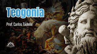 Teogonia - Prof. Carlos Tadelle