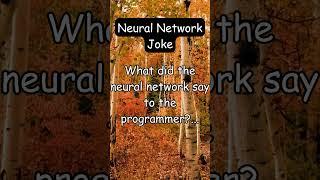 Neural Network Joke