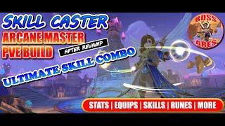 Ragnarok M Eternal Love | Arcane Master (After Revamp) Skill Caster PVE Build Guide