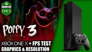 Poppy Playtime Chapter 3 - Xbox One X Gameplay + FPS Test