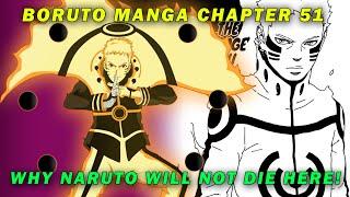 Why Naruto Will NOT Die In Boruto Chapter 51 - Boruto Manga Chapter 51 Predictions