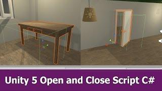 Unity Open / Close Door (or other things) with C# Script