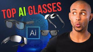 The Best 5 Smart Glasses of 2024 You Never Knew Existed!