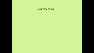 Numpy Join :- Joining means putting contents of two or more arrays in a single array.