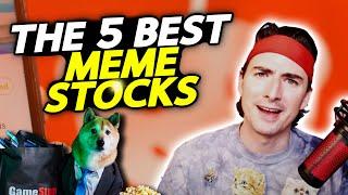 The 5 Best Meme Stocks To Buy Right Now!