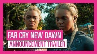 Far Cry New Dawn - Announcement Trailer