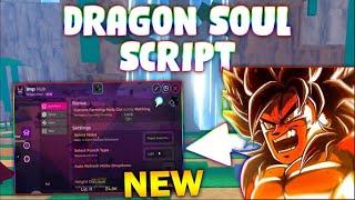 *NEW* Dragon Soul  Script (PASTEBIN 2024) (FAST AUTOFARM, SPEED, AUTO ATTACK)