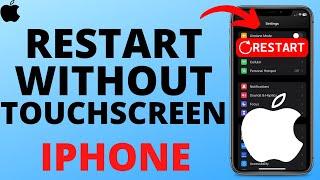 How to Restart iPhone without Touchscreen