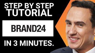 Brand24 Review: Complete Step By Step Guide (Best AI Social Listening Tool)