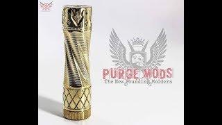 Purge Mods, The king, Tube Mod