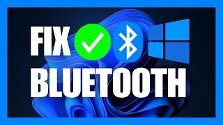 How To Fix Bluetooth Not Working in Windows 11