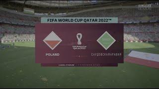 Польша - Саудовская Аравия QATAR 2022