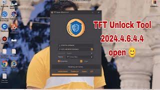 TFT Unlock Tool 2024.6.4.4 New Latest Tool Download ||  New TFT tool Download