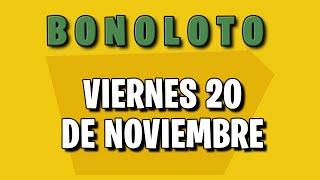 Resultados Bonolotos Viernes 20 de Noviembre de 2020