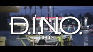 Turdle  - D.I.N.O. (Official Music Video [HD]) ft Turdle Tug & Magic (shot by Slappers Ondeck)