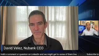 David Velez, Nubank CEO: A Fortt Knox Conversation