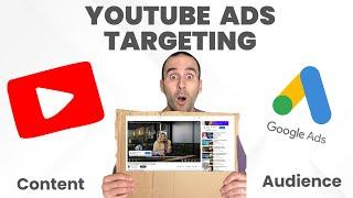 Google Ads Video Campaigns: Audience vs. Content Targeting Explained