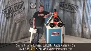 Sierra Victor Machinery: BAILEIGH Angle Roller R-H55