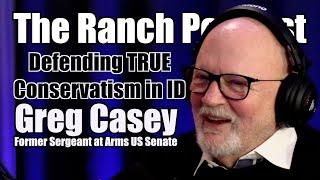 Authentic Conservatism in Idaho with Greg Casey