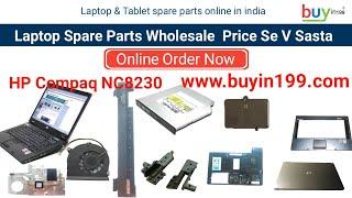 HP Compaq nc8230 Laptop - Spare Parts Wholesale Price In India - Sasta Spare Parts - Buyin199.com