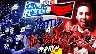 (HEATED) THIS IS WAR!!! | CHELSEA VS ARSENAL PREVIEW