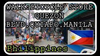 Walk:bicycle stores,Quiapo,Manila#asmr  #chitochi tv