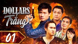 Dollars Trắng - Tập 01 | Lý Hùng, Võ Thành Tâm, Trung Dũng, Nguyên Vũ | Phim Hình Sự Việt Nam Xưa