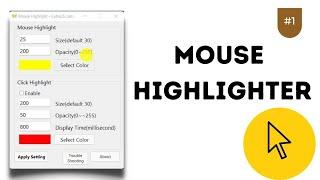 How to Highlight Mouse Cursor on Windows 11| Mouse Pointer Highlighter