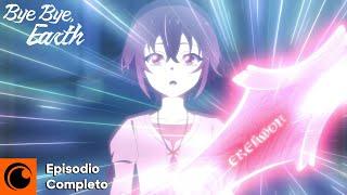 Bye Bye, Earth | Episodio 1 sub ITA