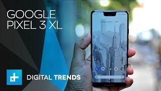 Google Pixel 3 XL - Hands On Review