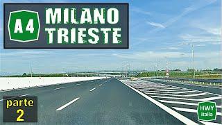 𝖕𝖆𝖗𝖙 2 . Autostrada A4 | da Milano a Trieste in Real Time 4K