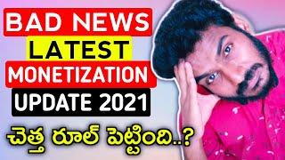 (Bad News) Youtube Monetization Update 2021 | YouTube Monetization Policy 2021 