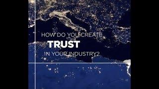 Ethics in Business: Trust, In Their Own Words