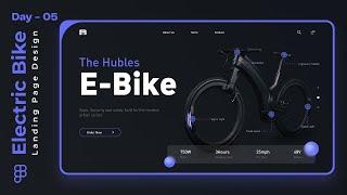 Electric Bike Landing Page Design in Figma | Ultimate Design Tutorial