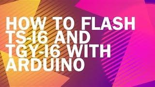 Flashing FS i6 and TGY i6 with Arduino