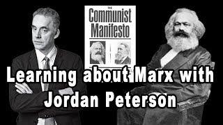 Learning about Marx with Jordan Peterson (feat. Anarchopac and Red Plateaus)