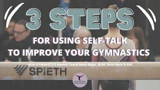3 Steps For Using Self-Talk To Improve Your Gymnastics