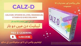 How to use CALZ-D Tablets (Calcium, Vitamin-D3, Magnesium, Vitamin K2 & Mecobalamin). #medicines