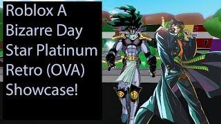 Roblox A Bizarre Day Star Platinum Retro (OVA) Showcase!