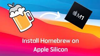 Installing Homebrew on Apple Silicon M1 Mac + Getting Started with Homebrew Commands