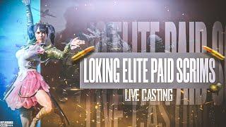 LOKING ELITE PAID SCRIMS SEASON 12&13 -LIVE CASTING BY FOX KRISH YT #pubgmobilelite #wewantbgmilite